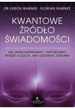 Kwantowe źródło świadomości