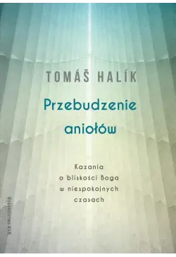 Przebudzenie aniołów....