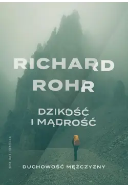 Dzikość i mądrość....