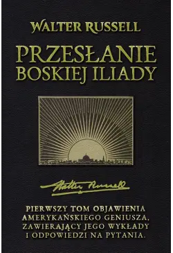 Przesłanie Boskiej Iliady