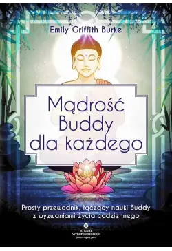 Mądrość Buddy dla każdego