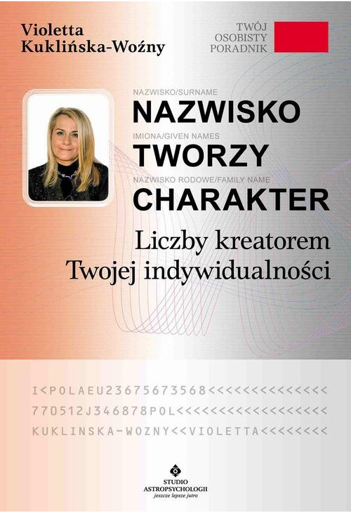 Nazwisko tworzy charakter