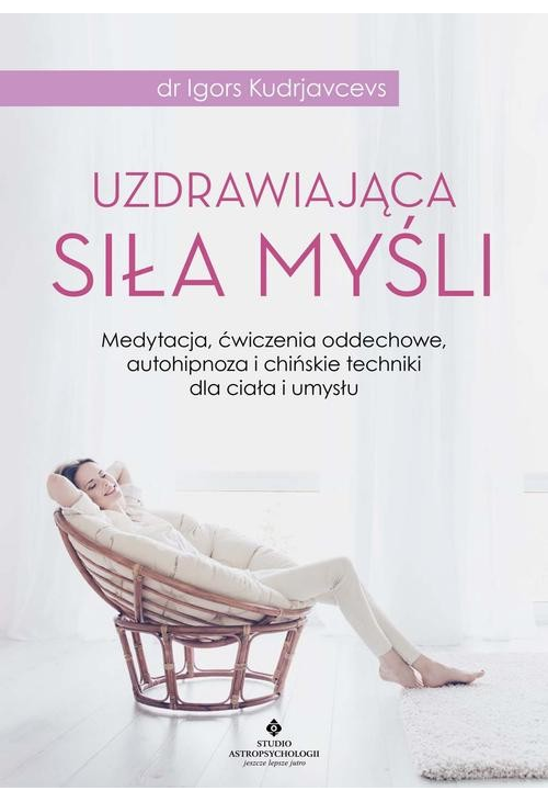 Uzdrawiająca siła myśli