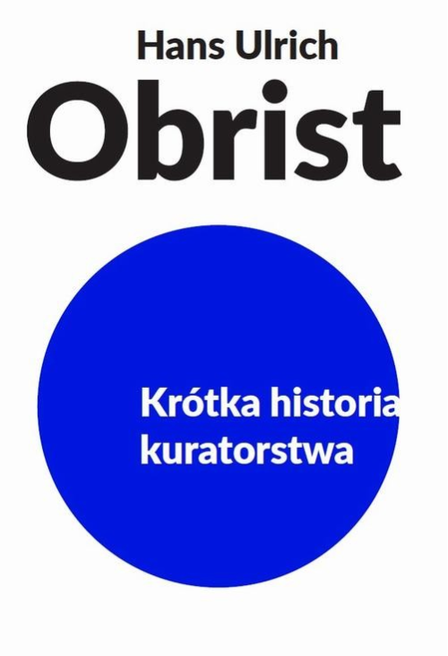 Krótka historia kuratorstwa