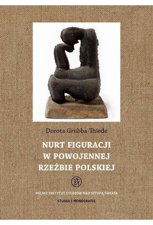 Nurt figuracji w powojennej rzeźbie polskiej