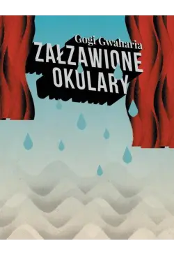Załzawione okulary