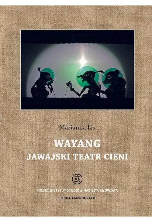 Wayang. Jawajski teatr cieni