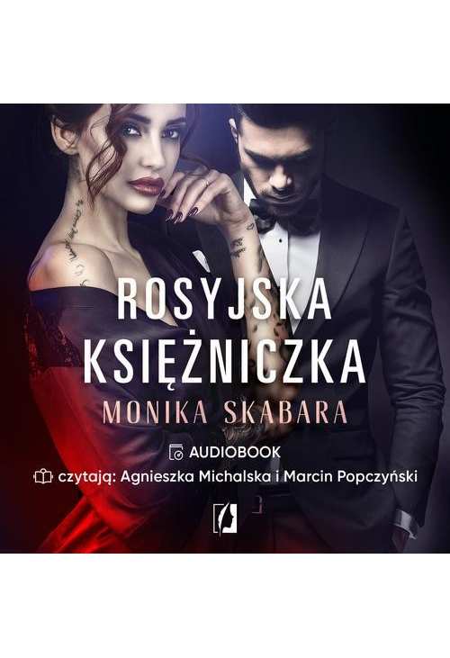 Rosyjska księżniczka. Dziedzictwo. Tom 1