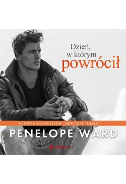 Dzień, w którym powrócił