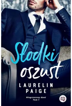 Słodki oszust. Niegrzeczny...
