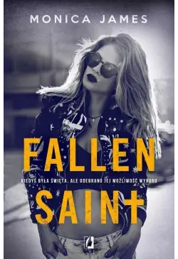 Fallen Saint. All The...