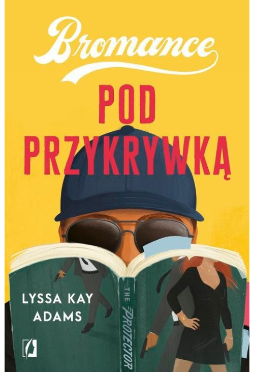 Pod przykrywką. Bromance. Tom 2