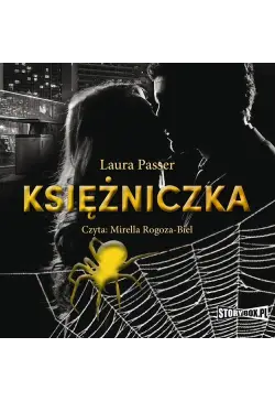 Pajęczyna. Tom 1. Księżniczka