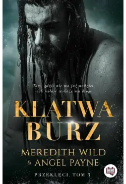 Klątwa burz. Przeklęci. Tom 3