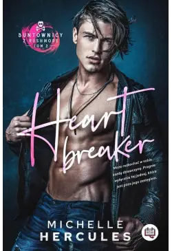 Heart Breaker. Buntownicy z...