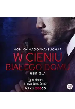 W cieniu Białego Domu....