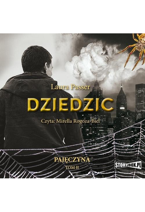 Pajęczyna. Tom 2. Dziedzic