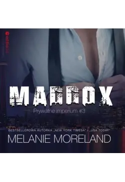 Maddox. Prywatne imperium 3