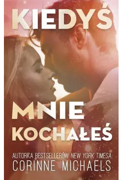 Kiedyś mnie kochałeś