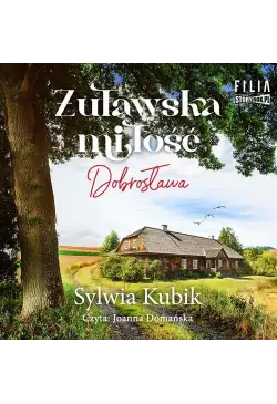 Żuławska miłość. Dobrosława