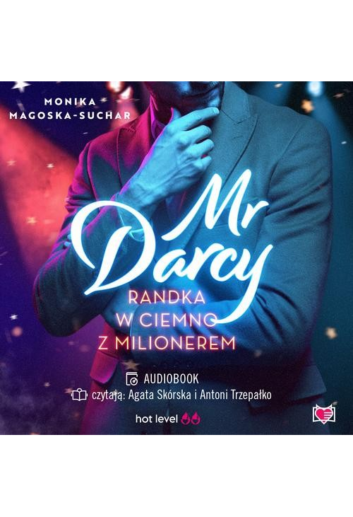 Mr Darcy. Randka w ciemno z milionerem