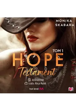 Testament. Hope. Tom 1
