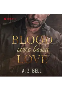 Blood Love. Serce bossa