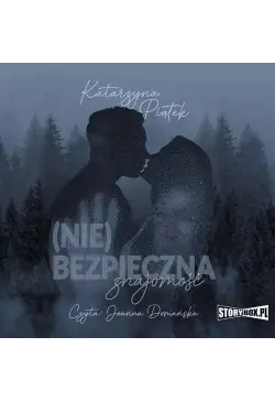 (Nie)bezpieczna znajomość