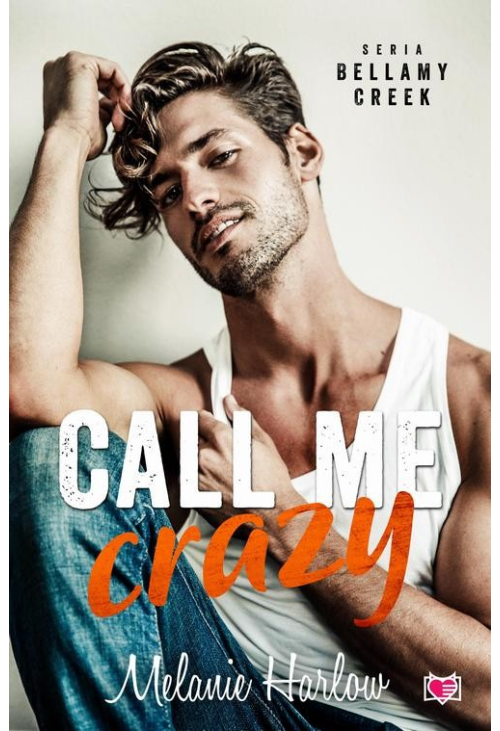 Call me crazy. Bellamy Creek. Tom 3