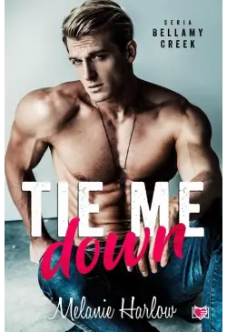 Tie me down. Bellamy Creek....