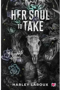 Her Soul to Take. Przeklęte...