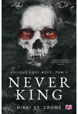 Never King. Vicious Lost...