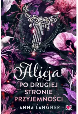 Alicja po drugiej stronie...