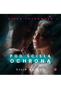 Pod ścisłą ochroną