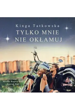 Tylko mnie nie okłamuj