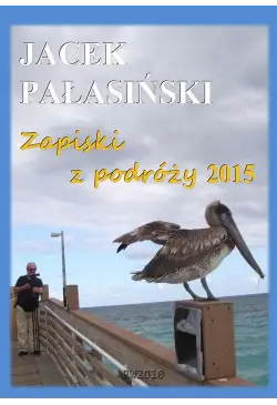 Zapiski z podróży 2015