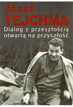 Dialog z przeszłością...