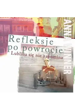 Refleksje po powrocie....