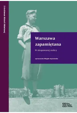 Warszawa zapamiętana W...