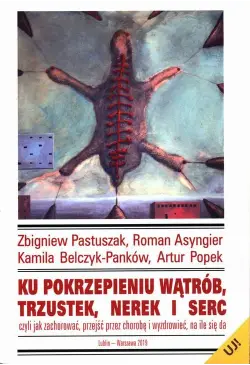 Ku pokrzepieniu wątrób,...