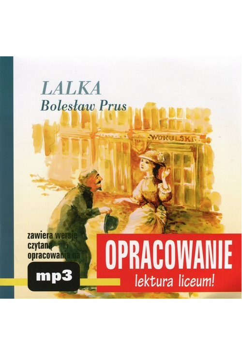 Bolesław Prus "Lalka" - opracowanie