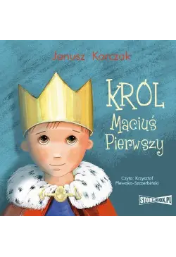 Król Maciuś Pierwszy