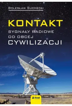 Kontakt. Sygnały radiowe od...