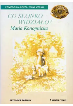 Co słonko widziało?