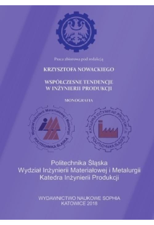 Współczesne tendencje w inżynierii produkcji