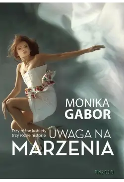 Uwaga na marzenia
