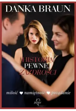 Historia pewnej zazdrości