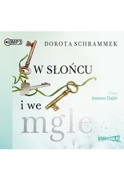 W słońcu i we mgle