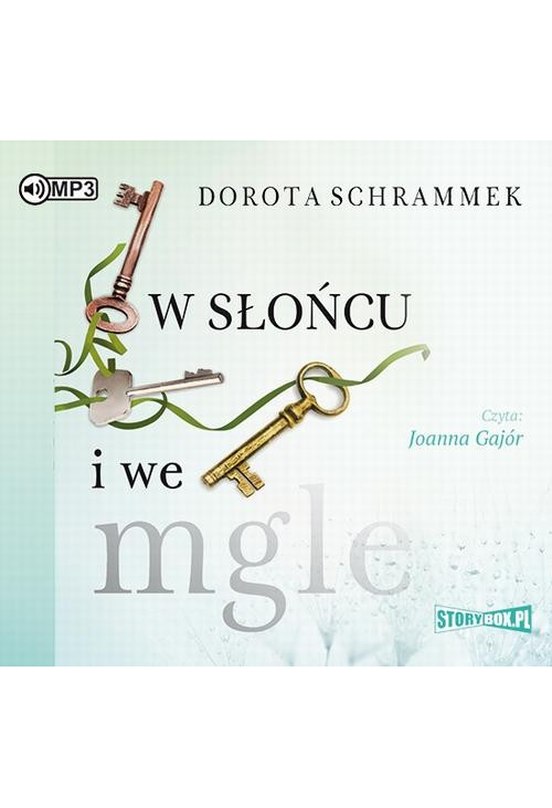 W słońcu i we mgle