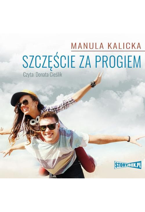 Szczęście za progiem